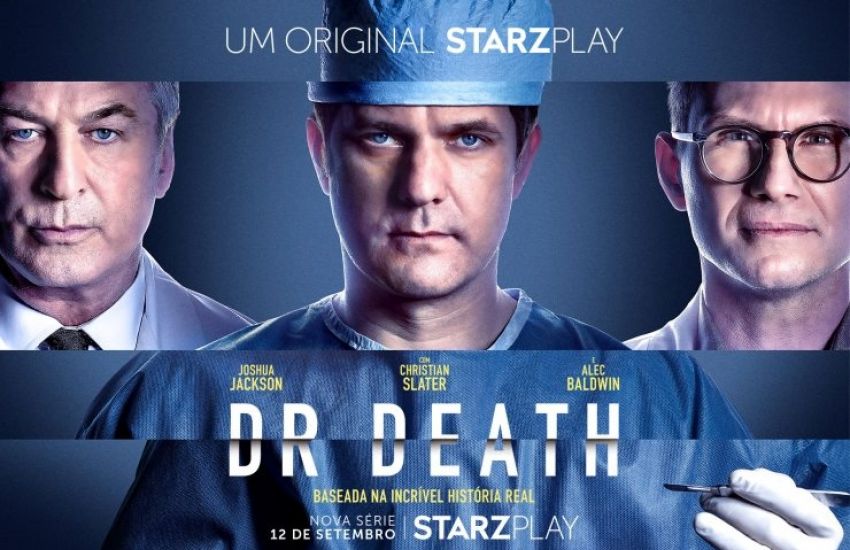 STARZPLAY: três séries sobre crimes reais para maratonar antes da estreia de Dr. Death 
