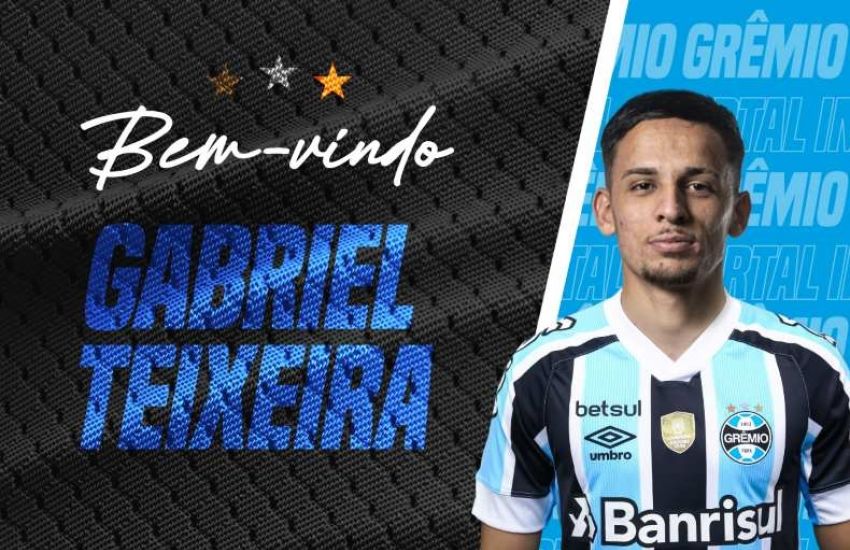 Grêmio anuncia contratação do meia-atacante Gabriel Teixeira  