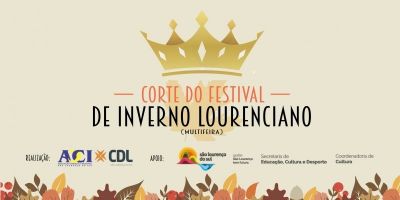 Inscrições abertas para a Corte Oficial do 2º Festival de Inverno Lourenciano