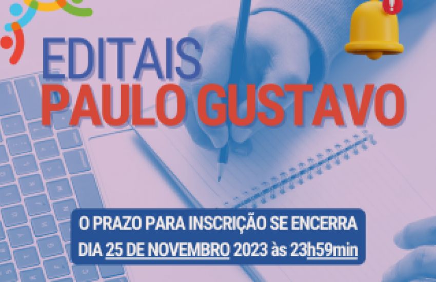 Prazo para inscrição de projetos da Lei Paulo Gustavo em Camaquã encerra às 23h59 deste sábado (25) 