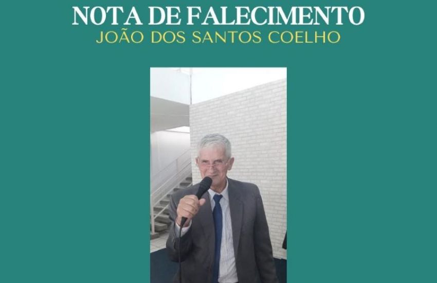 OBITUÁRIO: Nota de Falecimento de João dos Santos Coelho, de 75 anos 