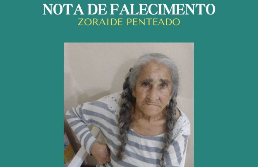 OBITUÁRIO: Nota de Falecimento de Zoraide Penteado, de 75 anos 