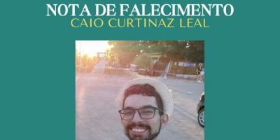 OBITUÁRIO: Nota de Falecimento de Caio Curtinaz Leal, de 30 anos
