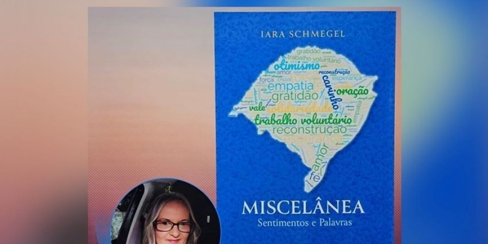 Escritora Iara Schmegel está com novo livro na 70ª Feira do Livro de Porto Alegre 