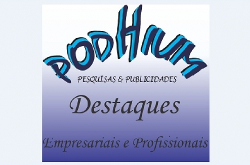 Destaques Empresariais e Profissionais Podhium - Camaquã-RS 